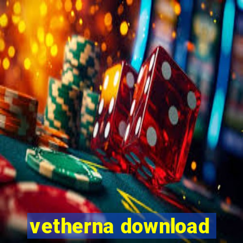 vetherna download